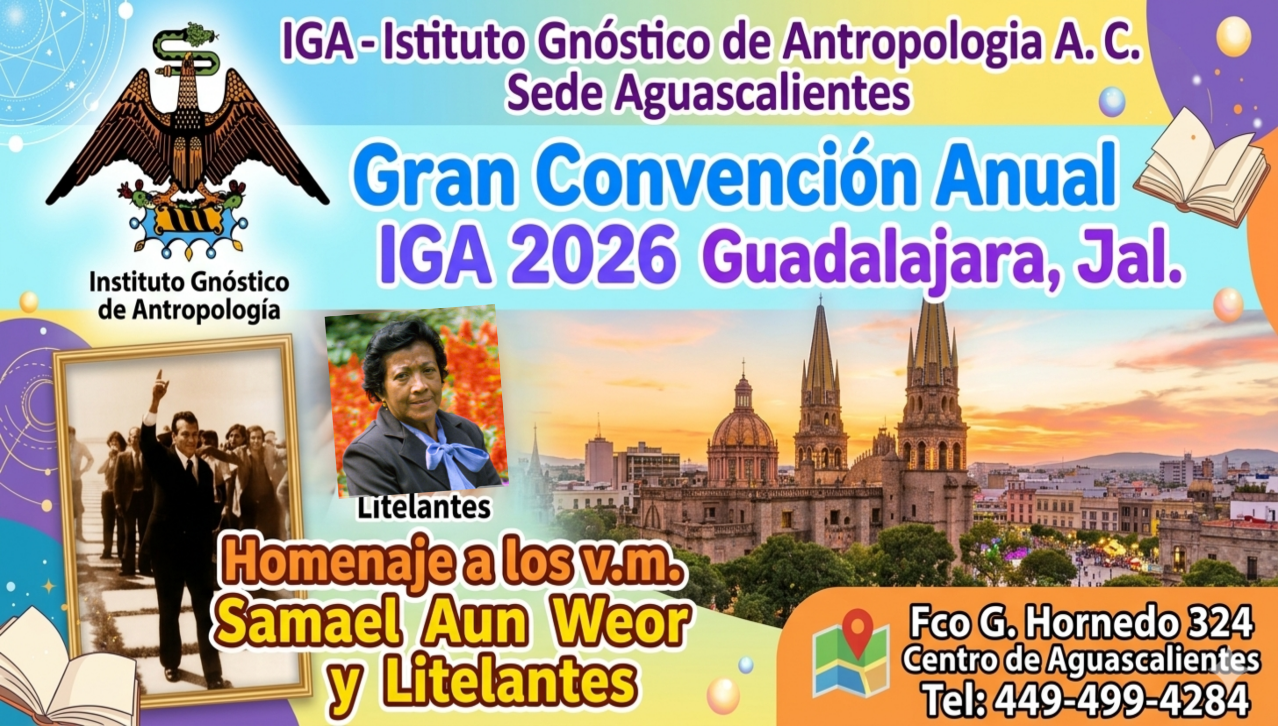 Gran convencion anual IGA 2026 Guadalajara, Jal.  7, 8, y 9 de Agosto 2026.